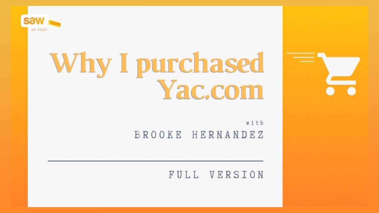 why i purchased yac.com