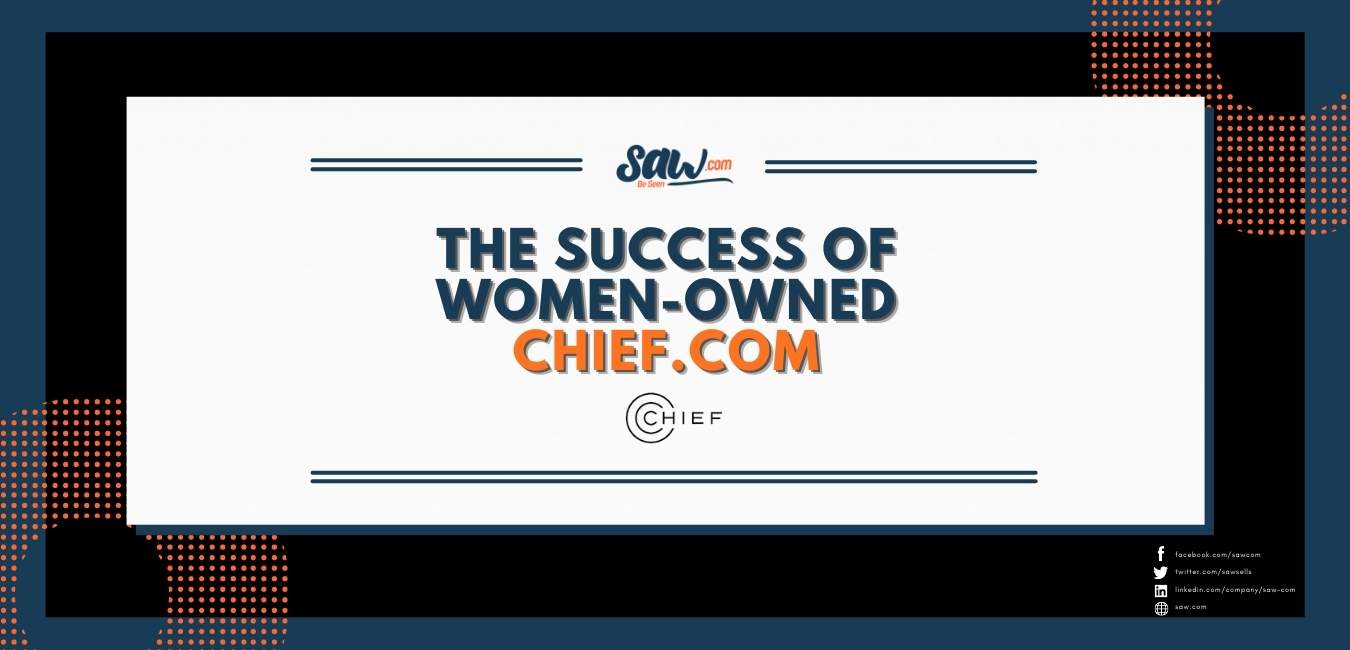 the success of women-owned chief.com