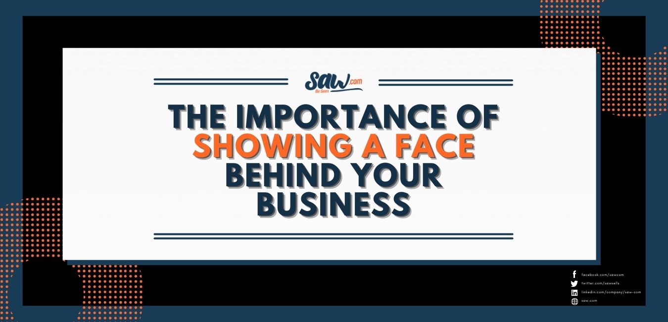 showing a face behind your business